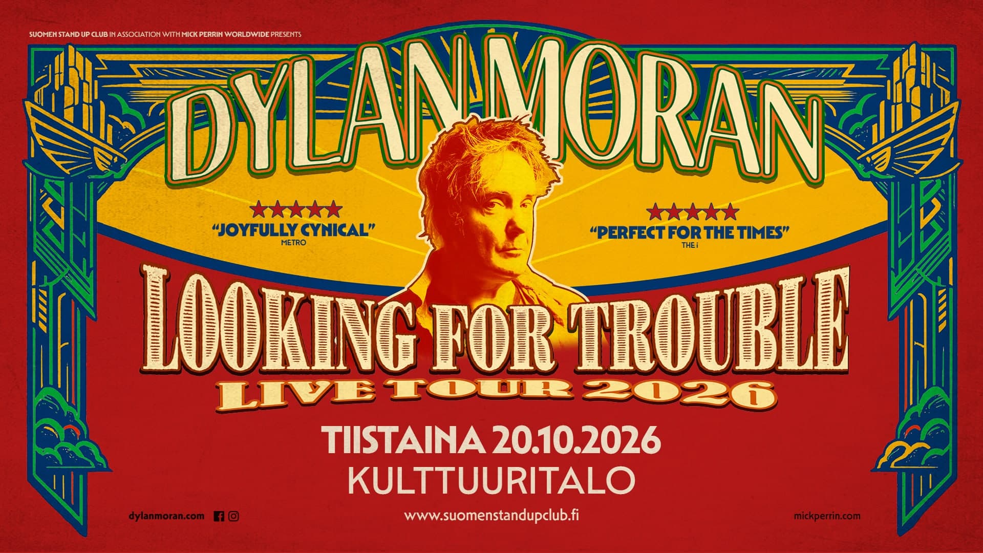 Dylan Moran: LOOKING FOR TROUBLE
