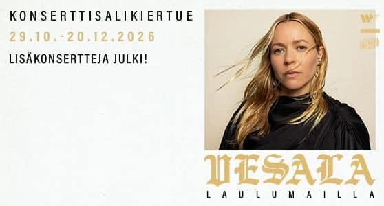 VESALA – LAULUMAILLA-KONSERTTISALIKIERTUE 2026 - lisäkonsertti