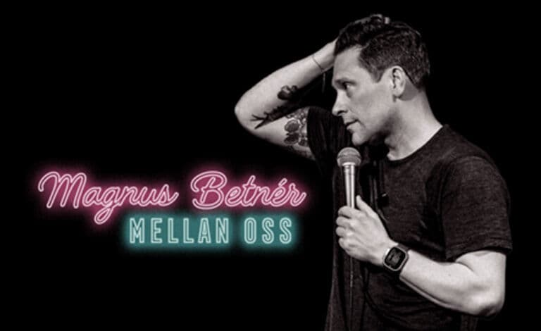 Magnus Betnér (SWE): Mellan Oss – En stand up show