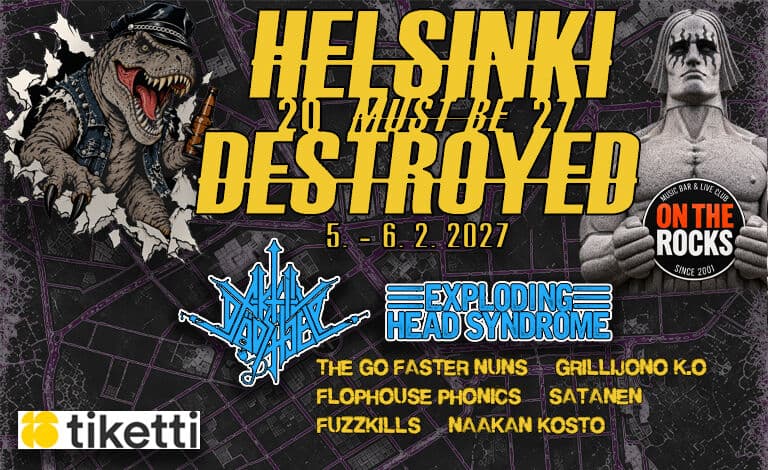 Helsinki Must Be Destroyed